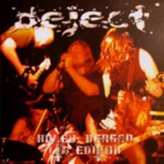 Deject : Hulen, Bergen Ltd. Edition